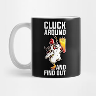 Cluck Around And Find Out Funny Chicken Gift Mug